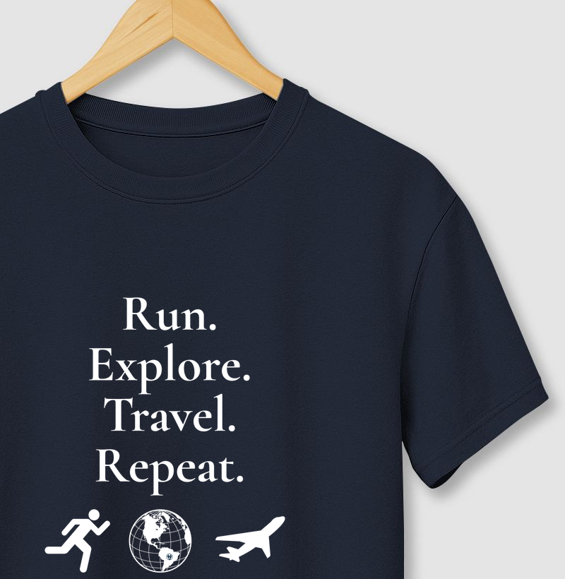 Run. Explore. Travel. Repeat — Lifestyle Viajante