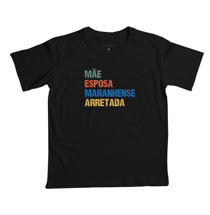 Mãe | Esposa | Maranhense | Arretada