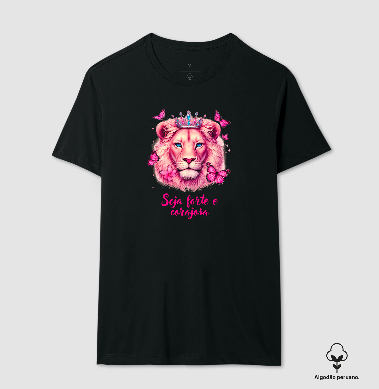 SEJA FORTE E CORAJOSA - PINK