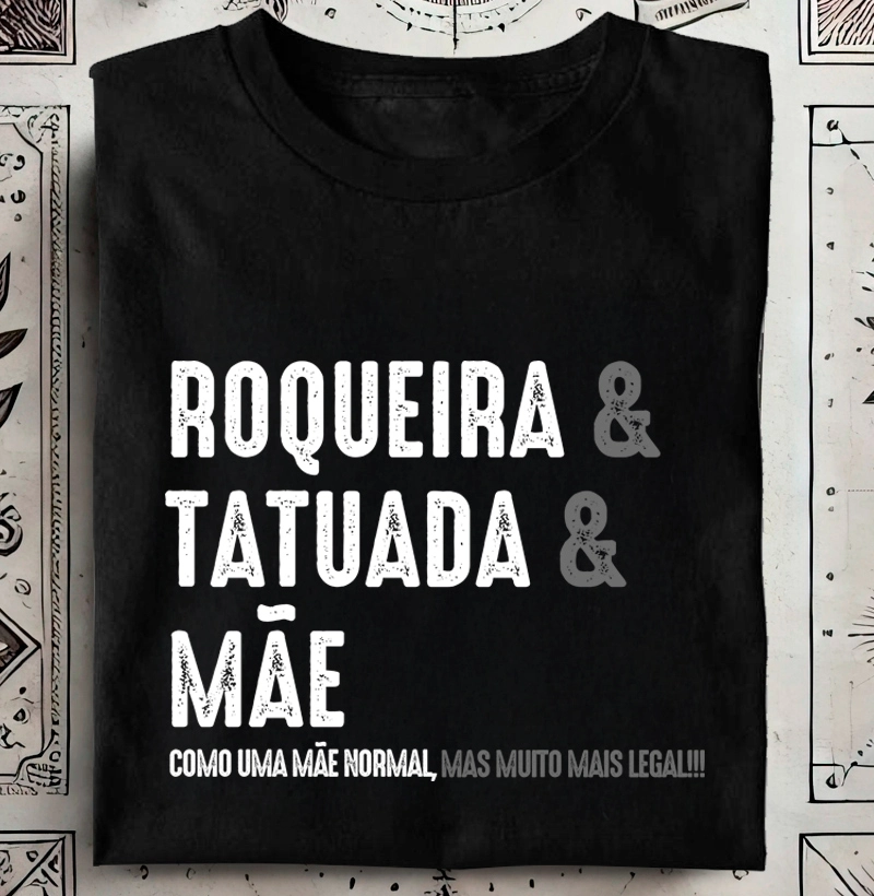 Roqueira & tatuada & mãe