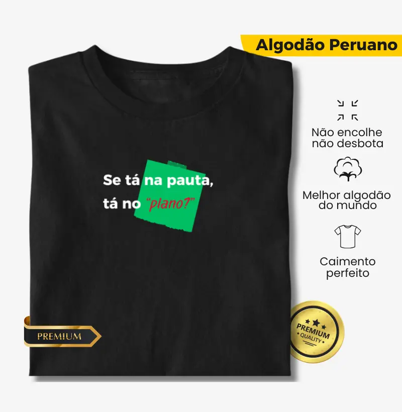 Tá no "Plano?"