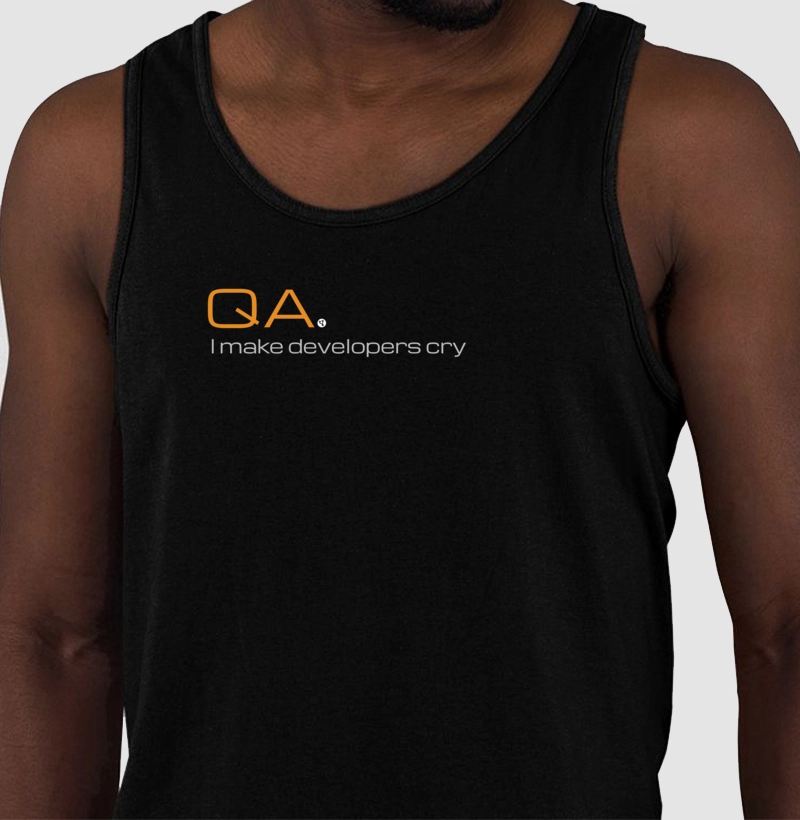QA I Make Developers Cry