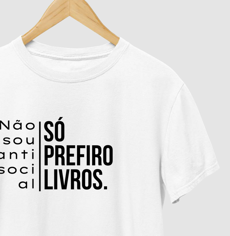 Camiseta PREFIRO LIVROS!