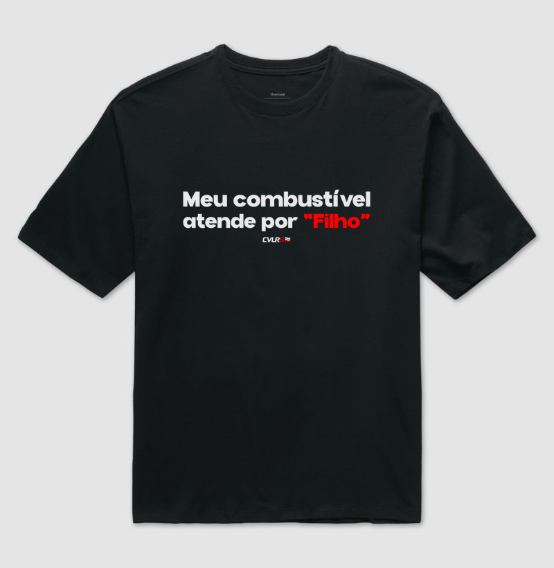 Meu combustível atende por "filho"