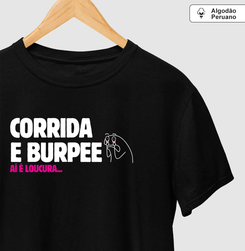 Camiseta - Corrida e Burpee?