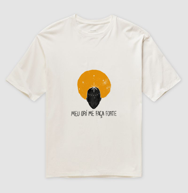 Meu Orí Me Faça Forte - Camiseta
