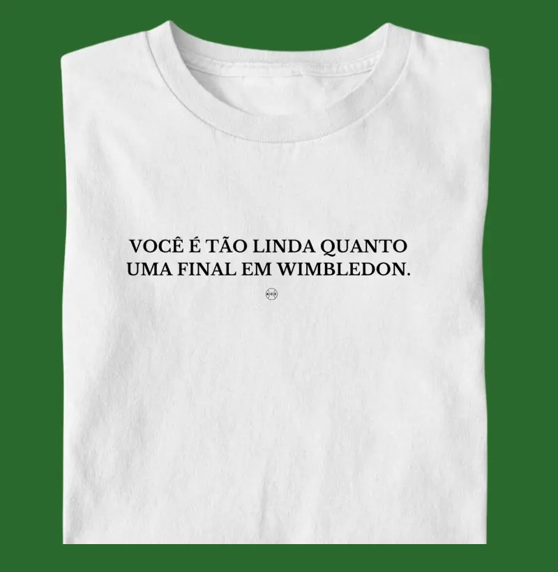 Você é tão linda | Wimbledon