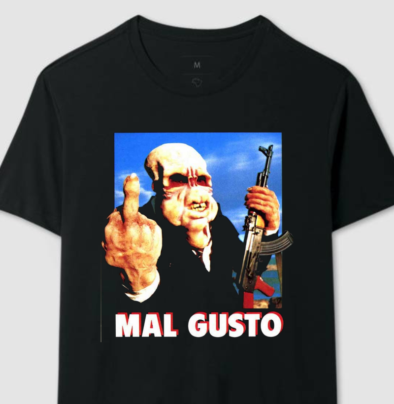 Mal Gusto ( Bad Taste )