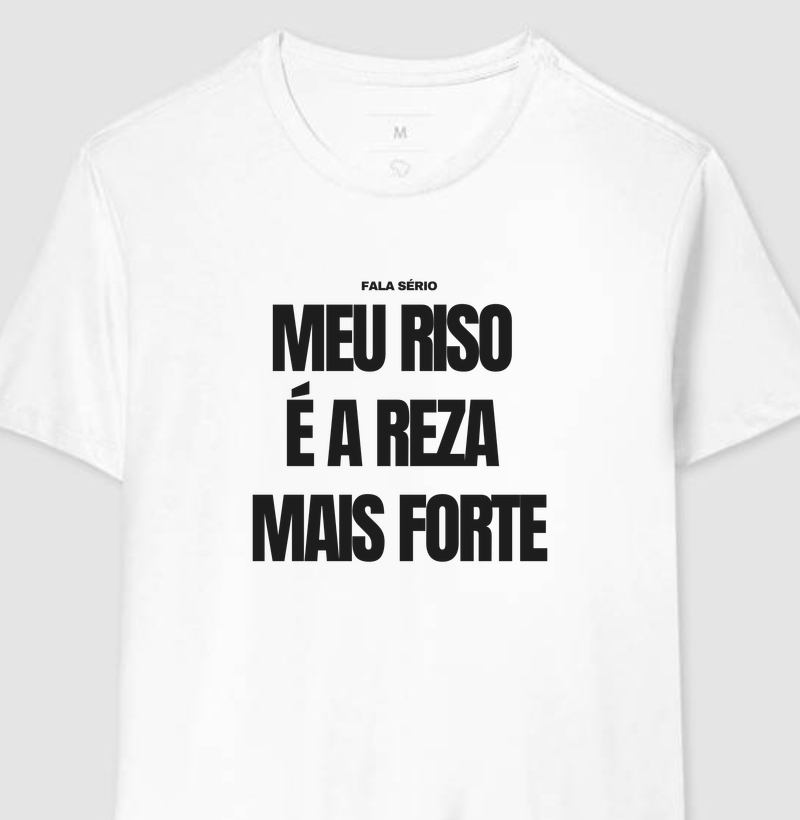 Meu riso é a reza mais forte