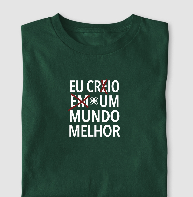 Eu crio um mundo melhor