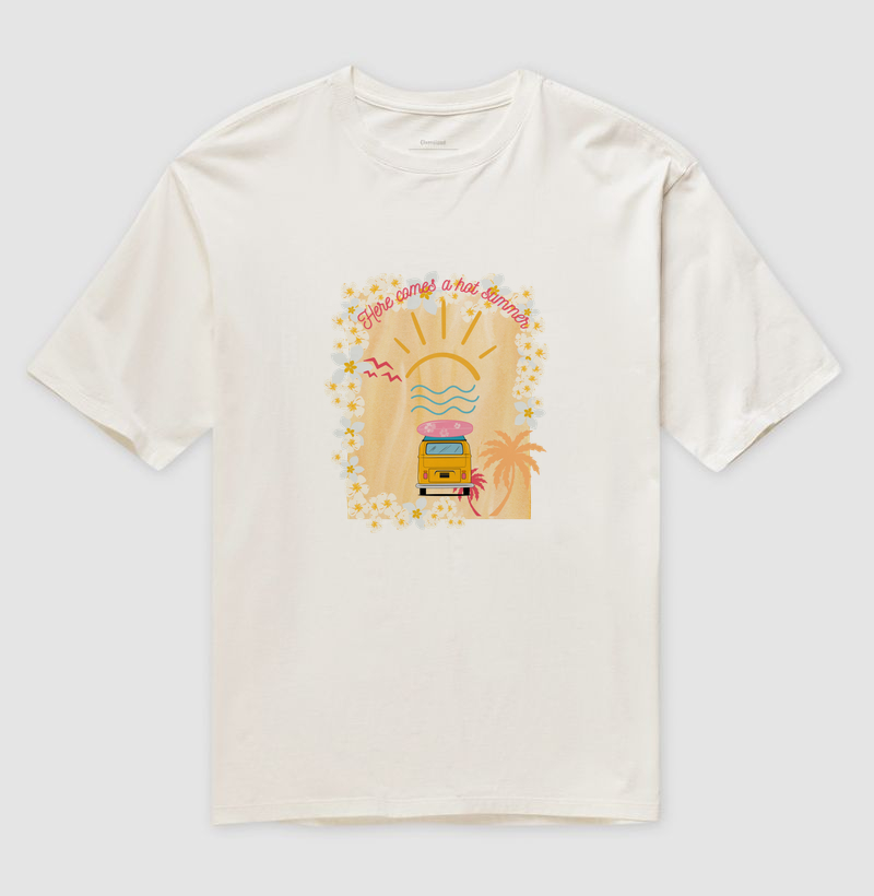 Camiseta Oversized Here comes a hot summer | Camisetas Falam