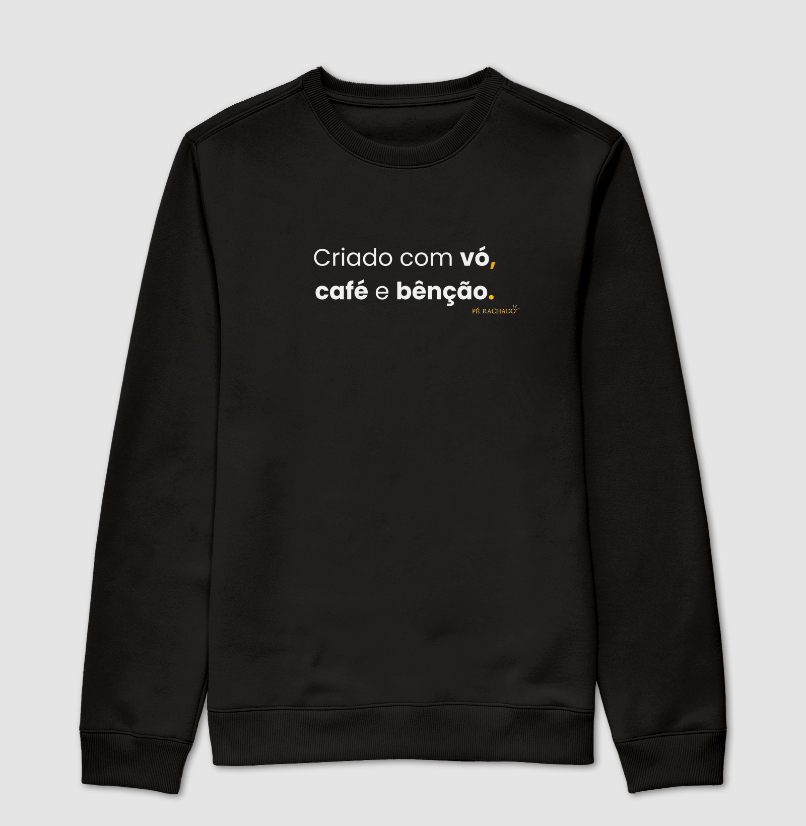 Criado com Vó, Café e Bênção