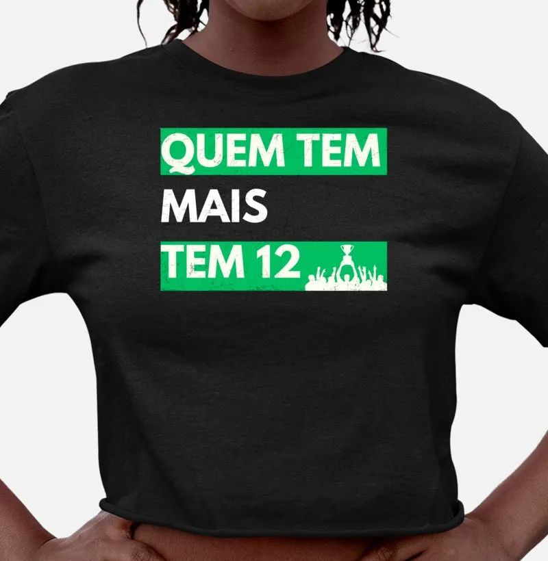 Quem tem mais tem 12