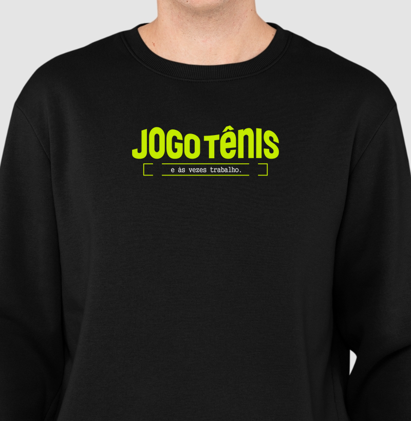 Jogo tênis!