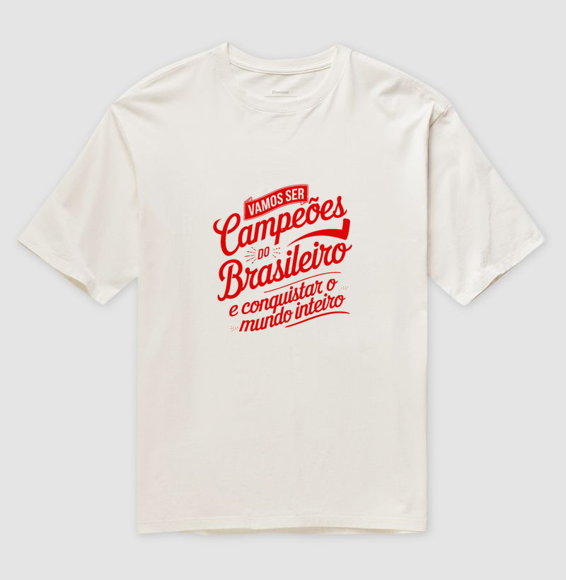 Camiseta Oversized Vamos ser campeões.