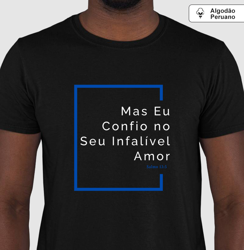 Mas Eu Confio no Seu Infalível Amor