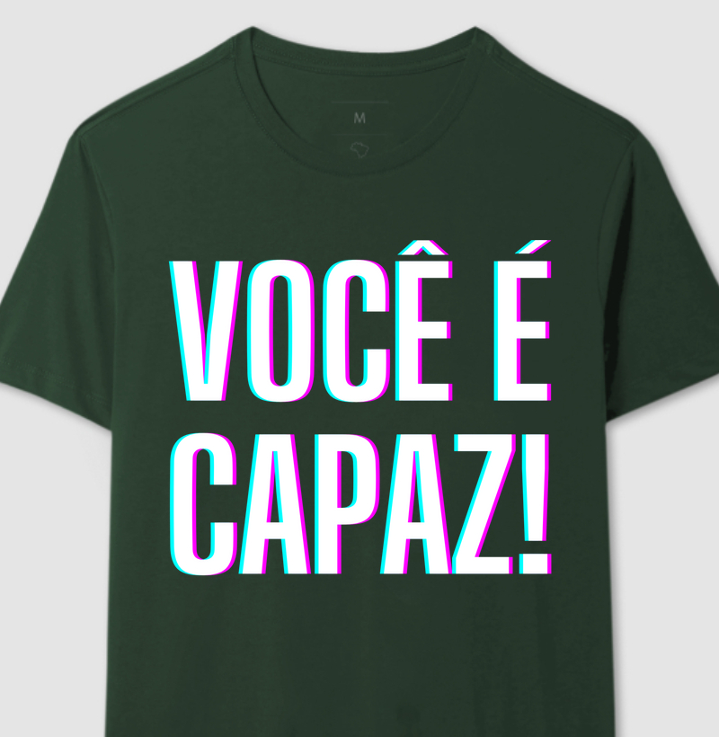 VOCÊ É CAPAZ