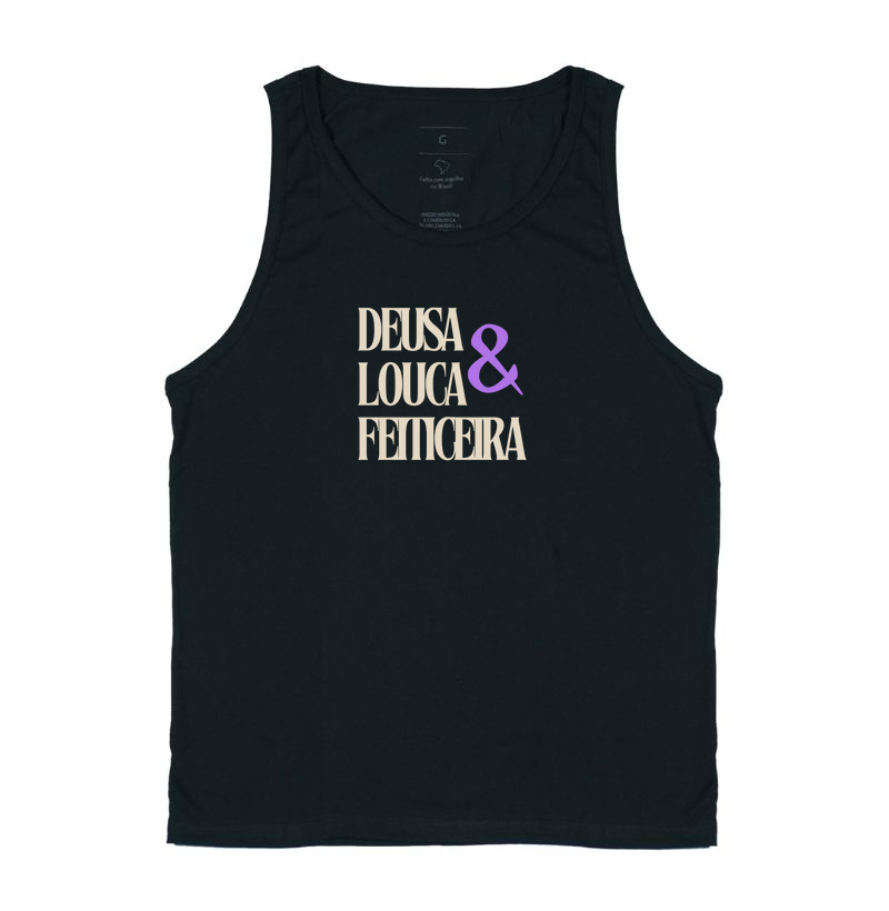 Deusa, Louca & Feiticeira