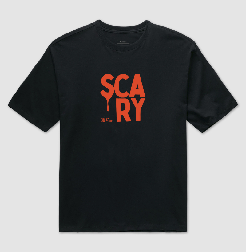 Oversized - Scary