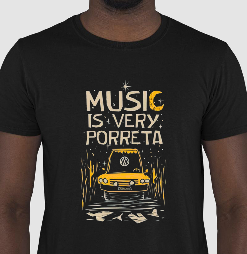 Camiseta Music is very porreta
