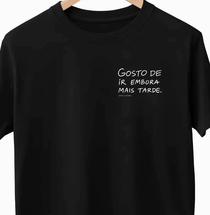 Gosto de ir embora mais tarde