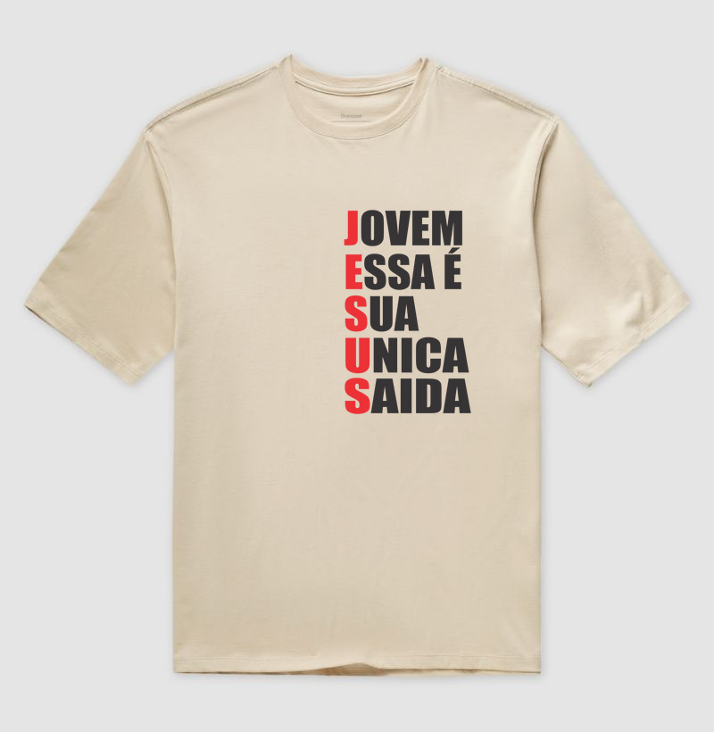 Camiseta Oversized Jesus Única Saída