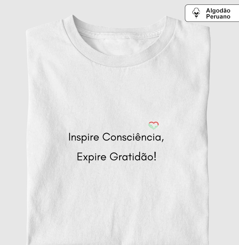 Inspire Consciência, Expire Gratidão