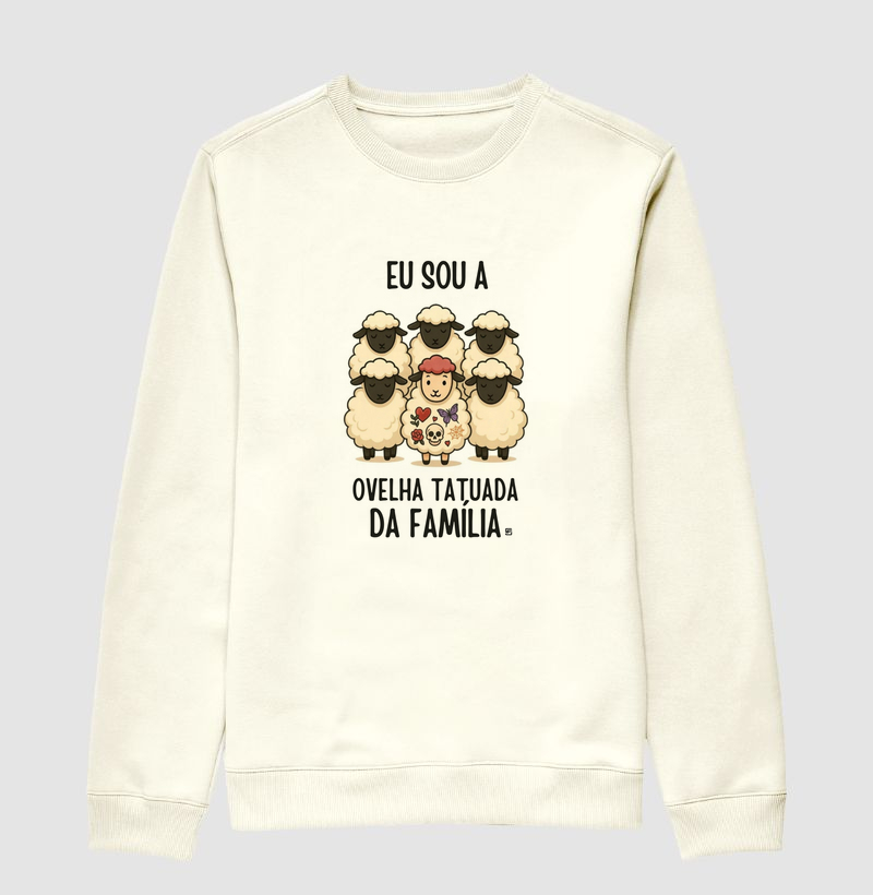Suéter Moletom Eu sou a ovelha tatuada da família