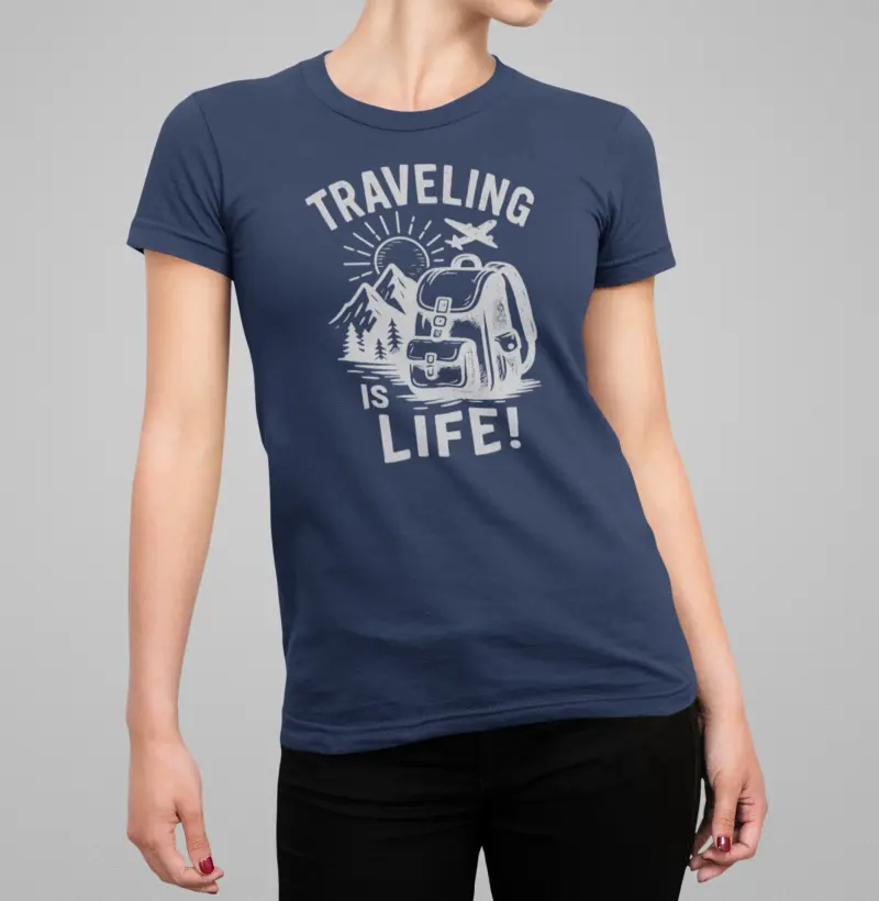 Camiseta Feminina - Traveling is Life! - Código: N25E06