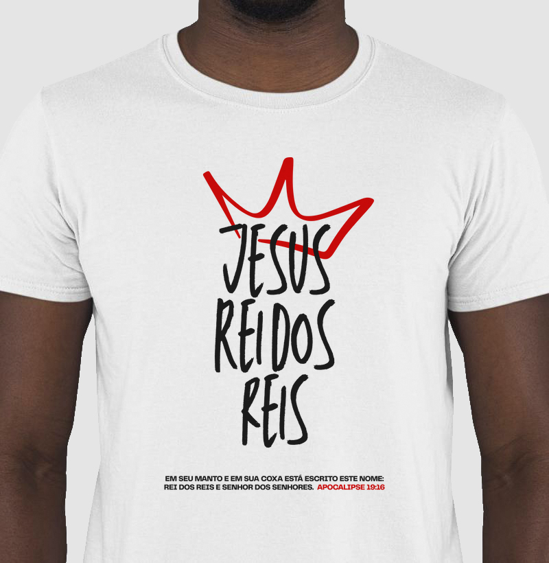 Camiseta Jesus Rei dos Reis