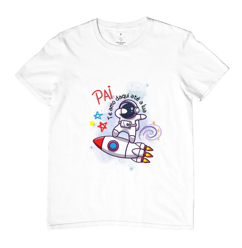 Camiseta Criativa Masculina Dia dos Pais "Pai te amo daqui até a lua"