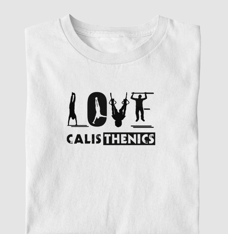 Camiseta Love Calistenia