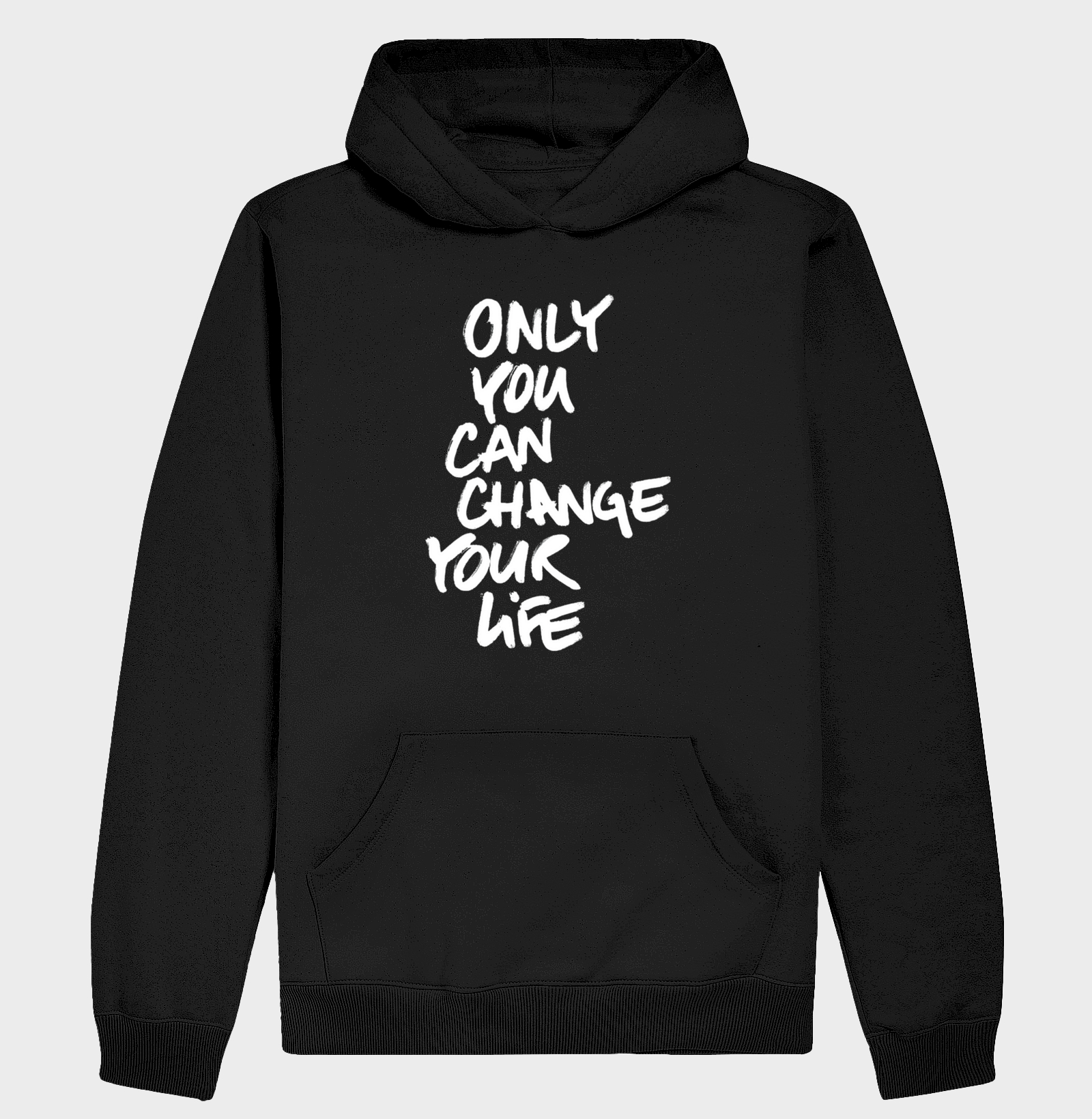 Camisa Only You Can Change Your Life