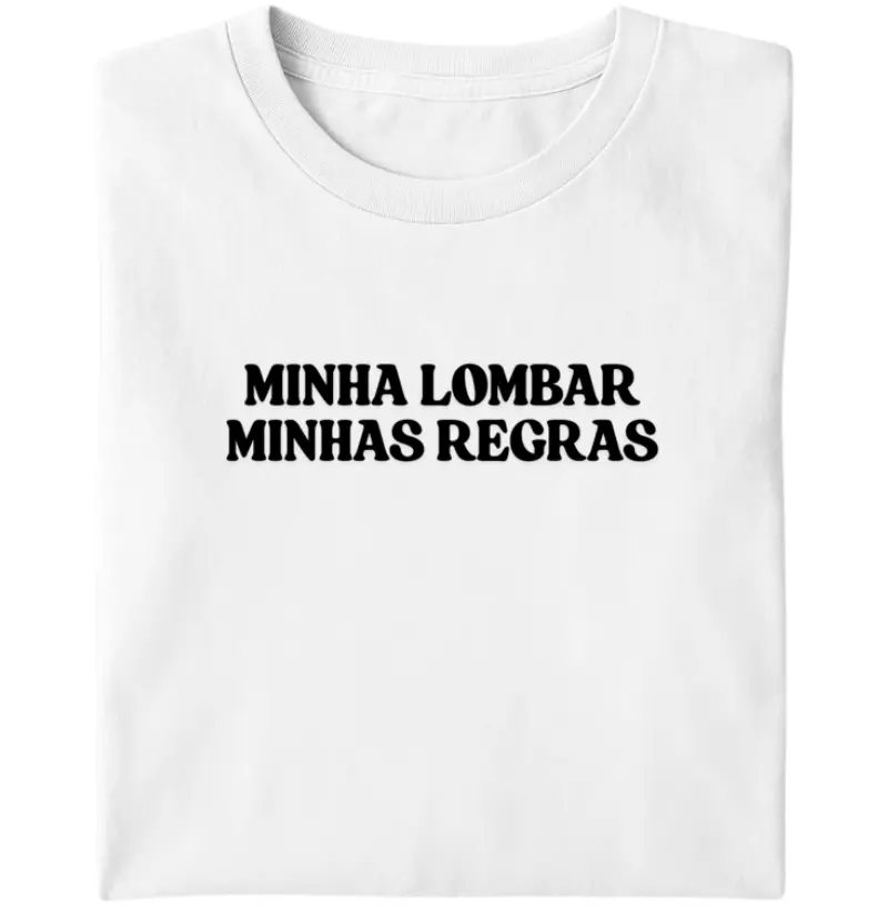 Minha lombar, minhas regras