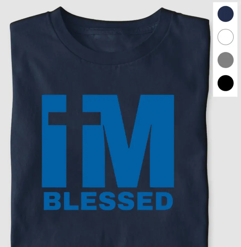 I M BLESSED