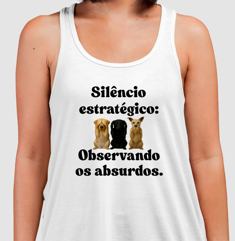 Silêncio estratégico: observando os absurdos