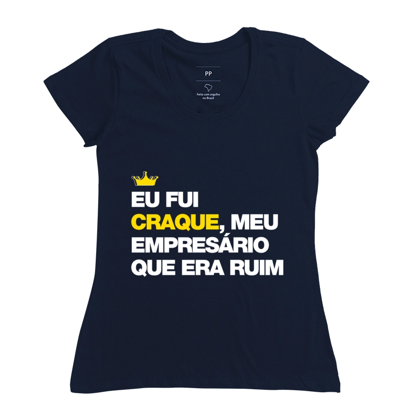Eu fui craque meu empresário que era ruim