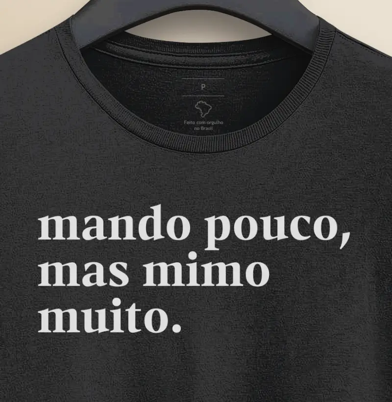 Mando pouco mas mimo muito