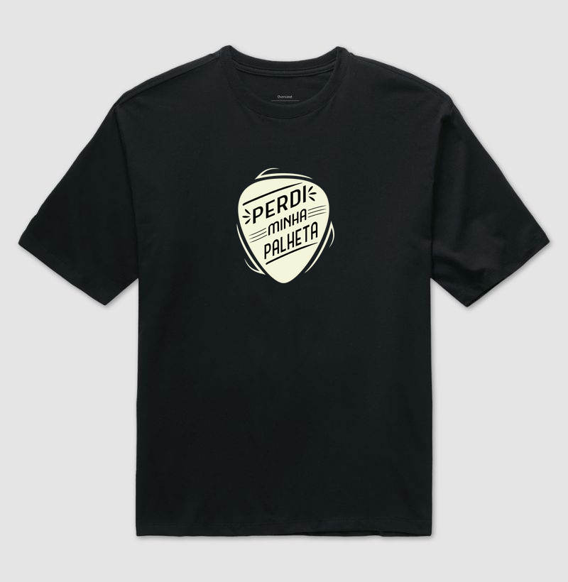 Camisa "Perdi minha Palheta" - Palheta