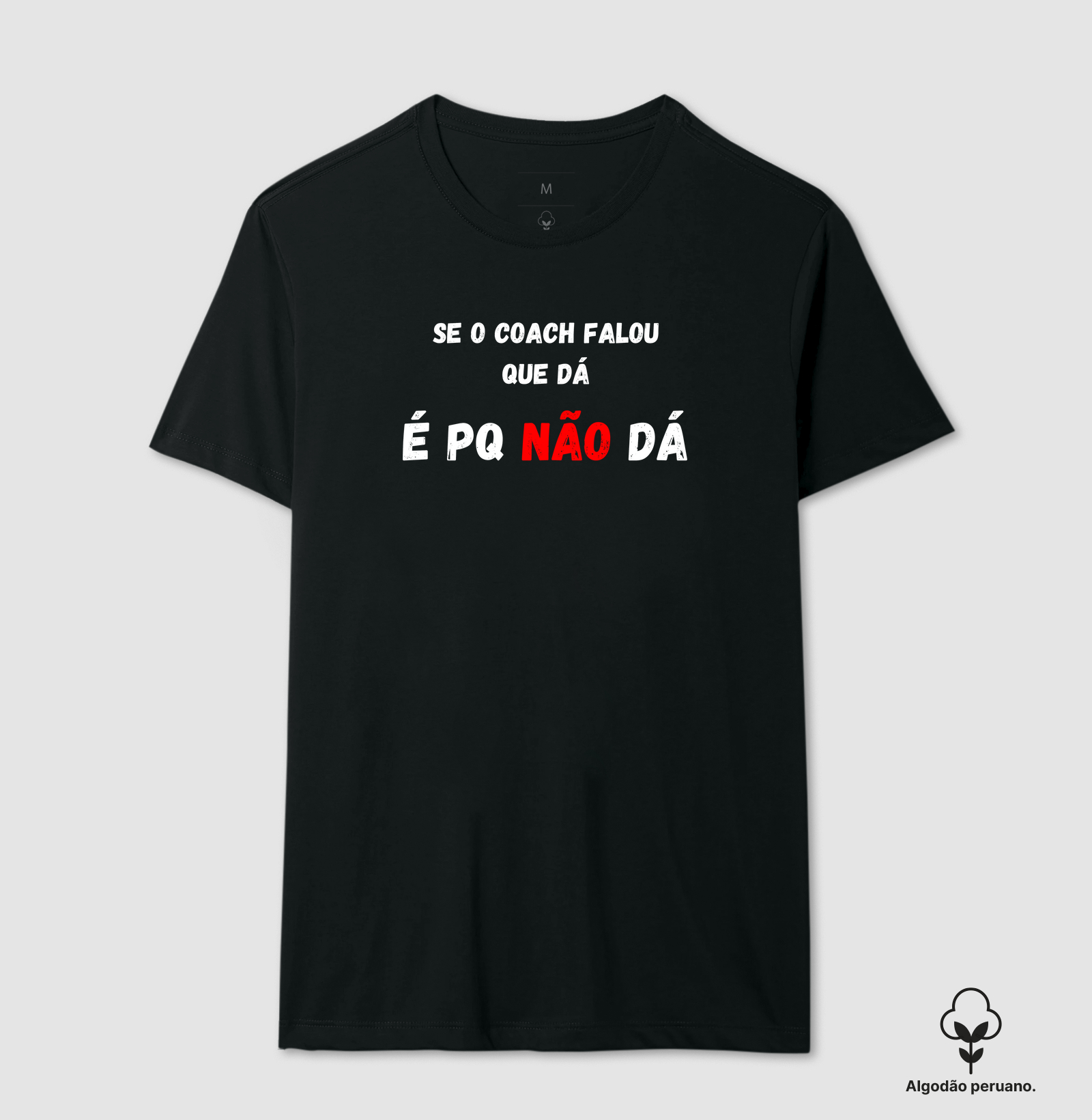 Se o Coach Falou Que Dá, É Porque Não Dá