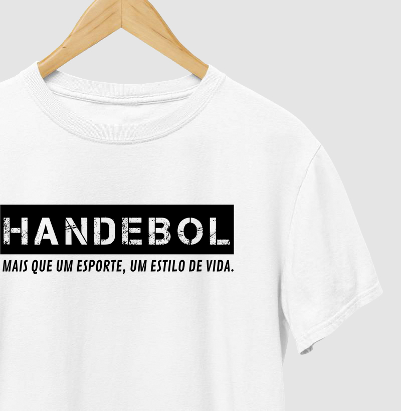 Camiseta de Handebol - HANDEBOL MAIS QUE UM ESPORTE, UM ESTILO DE VIDA.