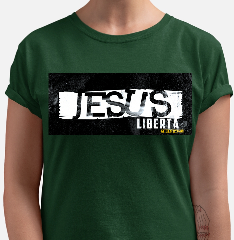 Camiseta Jesus Liberta 