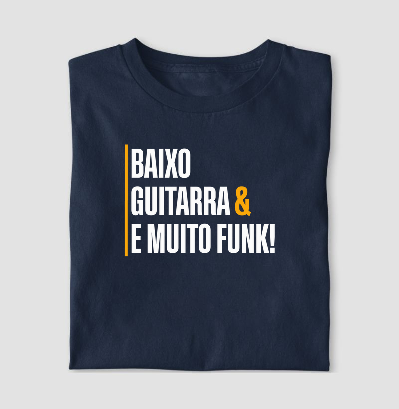 Camiseta Muito Funk