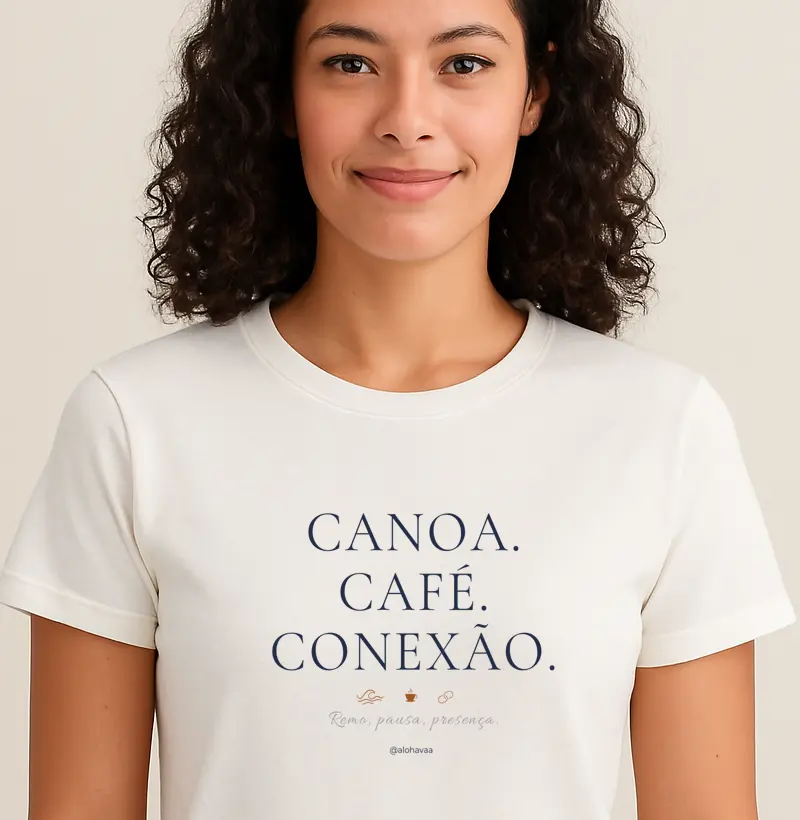 Canoa. Café. Conexão. 