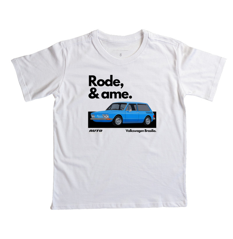 Camiseta Brasília: Rode & Ame