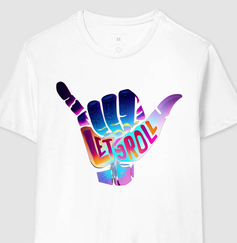 Camiseta Lets Roll - Qualidade Reserva