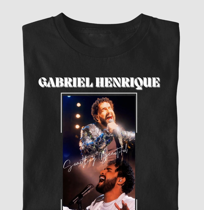 PARCERIA - Gabriel Henrique - Camiseta UNISSEX e Baby Look Feminina - Something Beautiful Collection - Fã Clube Oficial