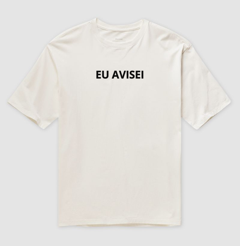 Eu avisei 