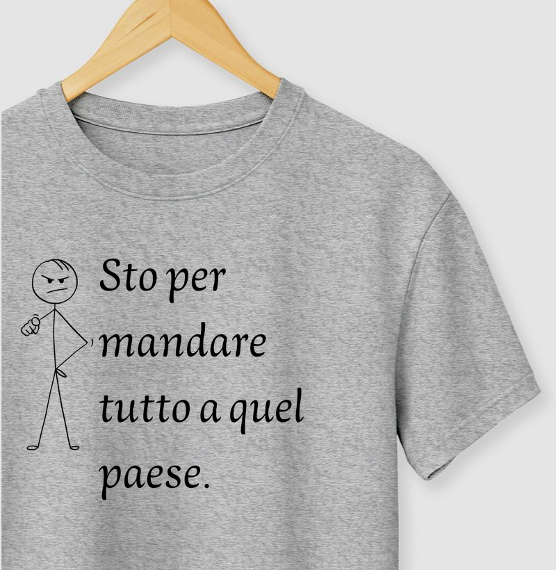 Sto per mandare tutto a quel paese