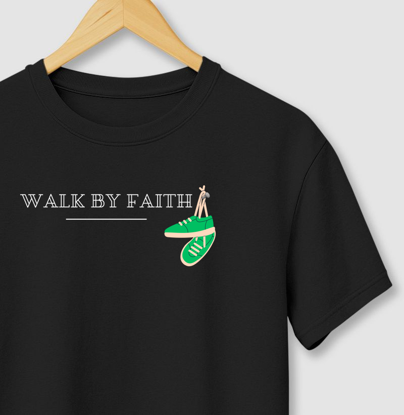CAMISETA WALK BY FAITH